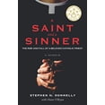 thumbnail image 1 of Pre-Owned A Saint and a Sinner: The Rise and Fall of a Beloved Catholic Priest (Paperback) 1735255602 9781735255606, 1 of 1