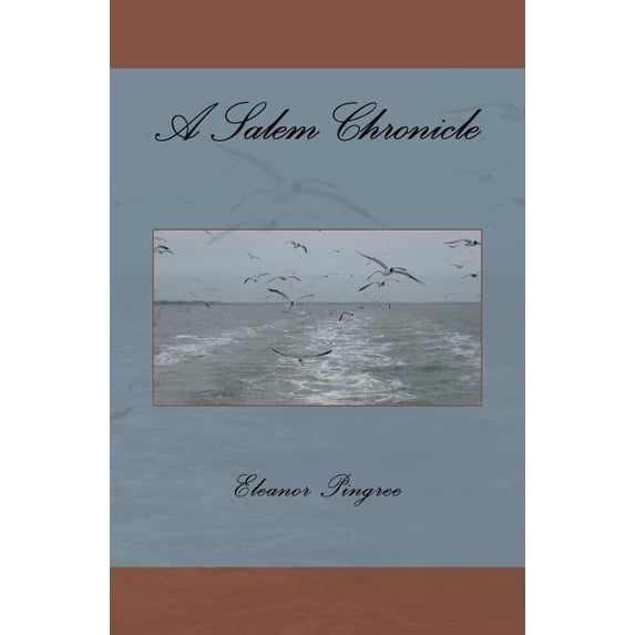 A Salem Chronicle