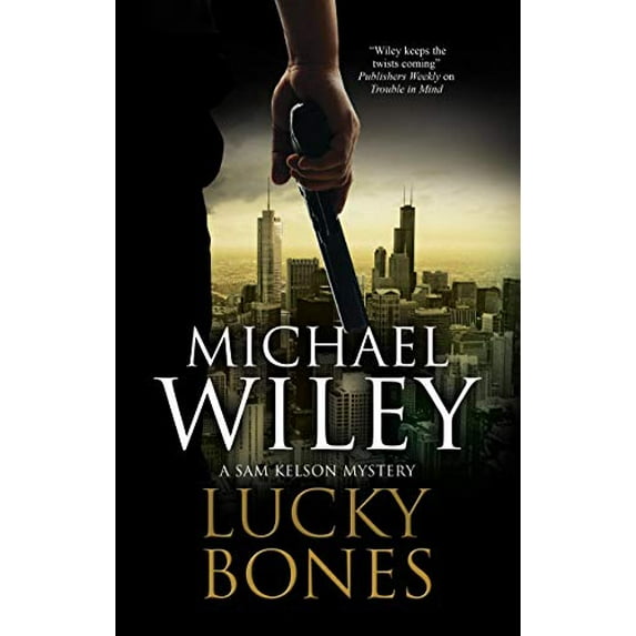Pre-Owned Lucky Bones (Hardcover) 0727889826 9780727889829