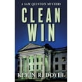 thumbnail image 1 of A Sam Quinton Mystery Clean Win, Book 4, (Paperback), 1 of 1