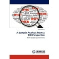 thumbnail image 1 of A Sample Analysis from a Cbi Perspective (Paperback), 1 of 1