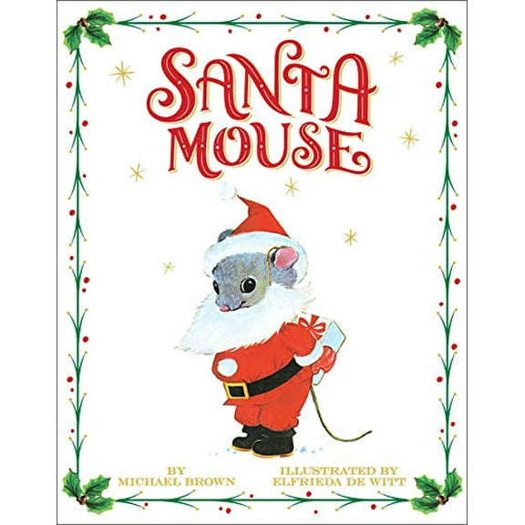 Pre-Owned Santa Mouse (Hardcover) 1534437932 9781534437937