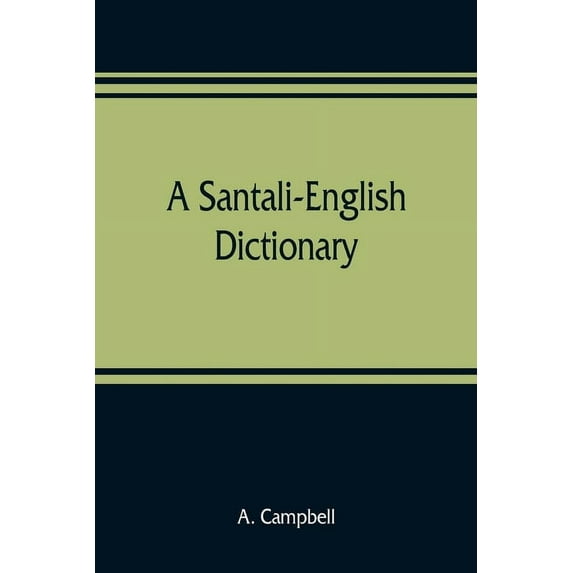 A Santali-English dictionary, (Paperback)