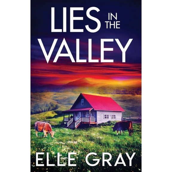 A Sapphire Valley Mystery Lies in the Valley, Book 4, (Paperback)