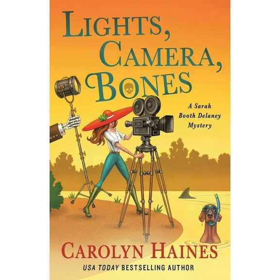 Sarah Booth Delaney Mystery Lights, Camera, Bones: A Sarah Booth Delaney Mystery, Book 27, (Hardcover)