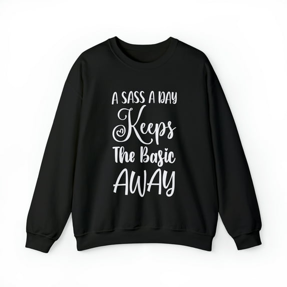 A Sass A Day Unisex Heavy Blend™ Crewneck Sweatshirt