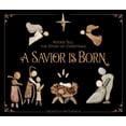 thumbnail image 1 of A Savior Is Born: Rocks Tell the Story of Christmas, (Hardcover), 1 of 3