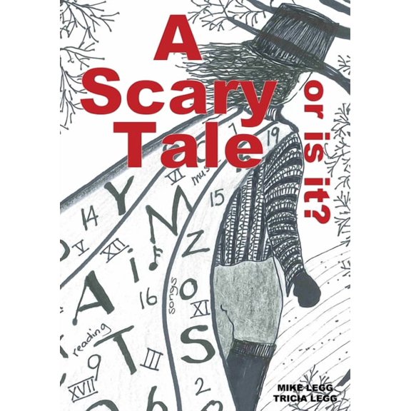 A Scary Tale, or is it?, (Paperback)