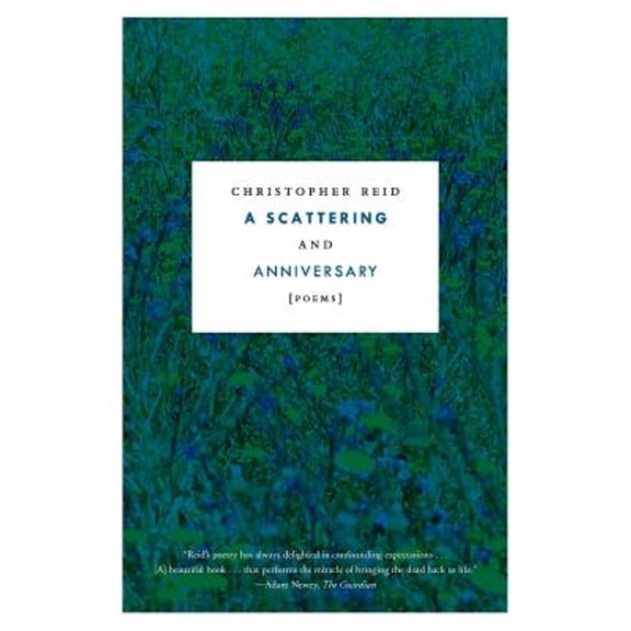 Pre-Owned A Scattering and Annivesary (Paperback) 0374538085 9780374538088