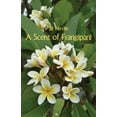 thumbnail image 1 of A Scent of Frangipani, (Paperback), 1 of 1