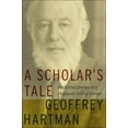thumbnail image 1 of Pre-Owned A Scholar's Tale : Intellectual Journey of a Displaced Child of Europe (Paperback) 9780823228331, 1 of 1