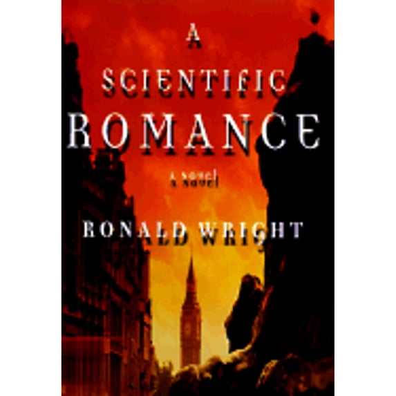 Pre-Owned A Scientific Romance (Hardcover) 0312181728 9780312181727