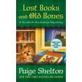 thumbnail image 1 of Scottish Bookshop Mystery Lost Books and Old Bones: A Scottish Bookshop Mystery, Book 3, (Paperback), 1 of 1