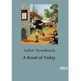 thumbnail image 1 of A Scout of Today, (Paperback), 1 of 1
