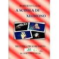 thumbnail image 1 of A Scuola Di Xilofono, (Paperback), 1 of 1