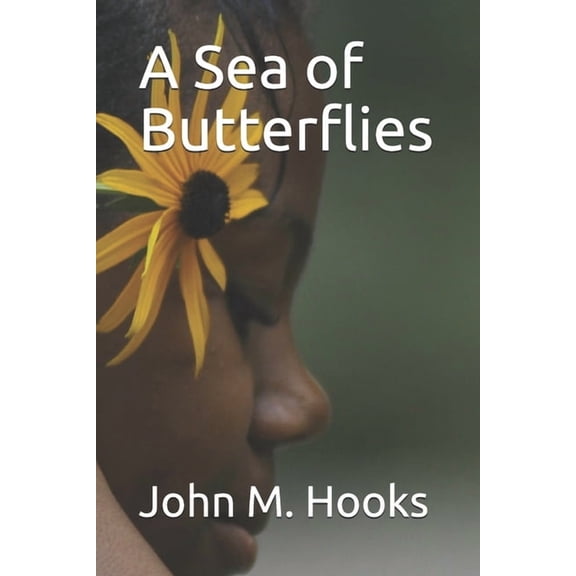 A Sea of Butterflies (Paperback)