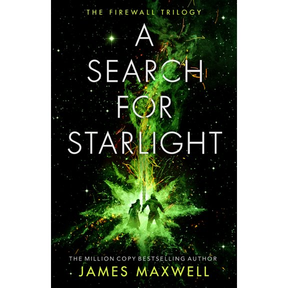 The Firewall Trilogy A Search for Starlight, Book 3, (Paperback)