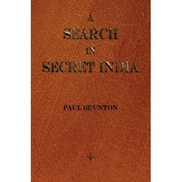 A Search in Secret India, (Hardcover)