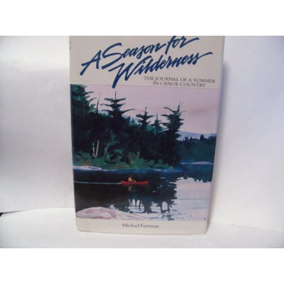 Pre-Owned A Season for Wilderness (Hardcover) 1559710055 9781559710053