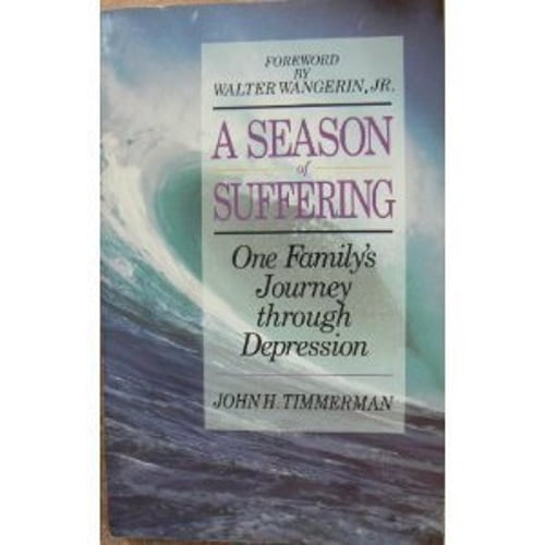Pre-Owned Season of Suffering: One Family's Journey through Depression (Paperback) 0880702109 9780880702102