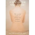 thumbnail image 1 of A Seat on the Aisle, Please!: The Essential Guide to Urinary Tract Problems in Women, (Paperback), 1 of 1