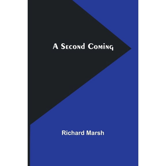 A Second Coming, (Paperback)