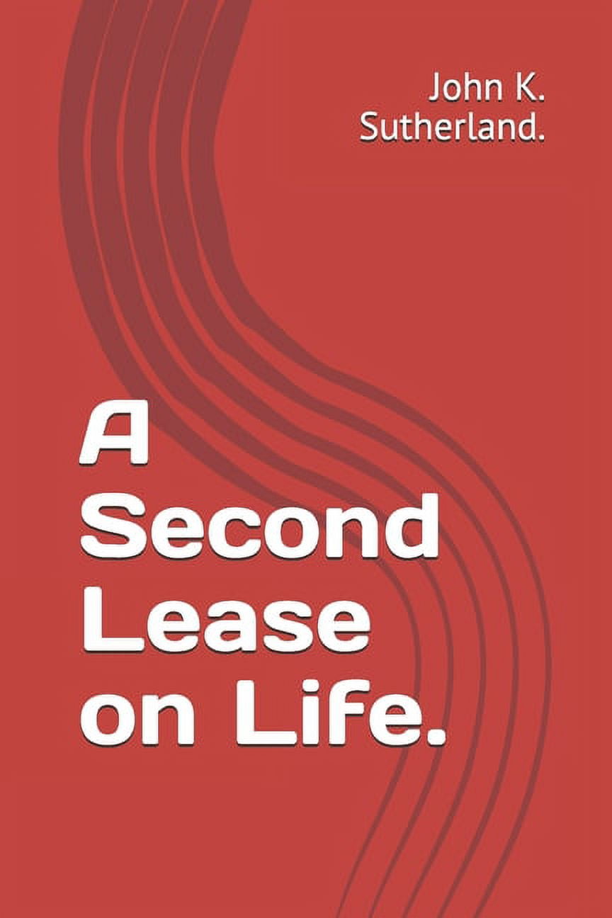 A Second Lease on Life. (Paperback)