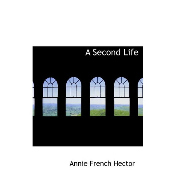 A Second Life (Hardcover)