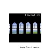 A Second Life (Hardcover)