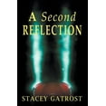 thumbnail image 1 of A Second Reflection (Paperback), 1 of 1