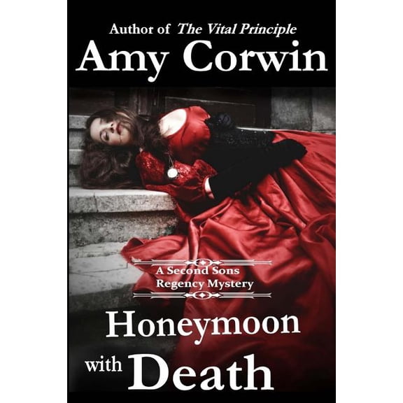 A Second Sons Inquiry Agency Regency Mystery: Honeymoon with Death (Series #5) (Paperback)