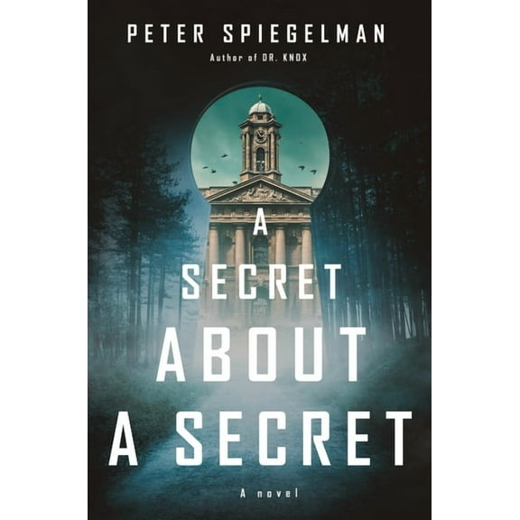 A Secret About a Secret : A novel (Hardcover)