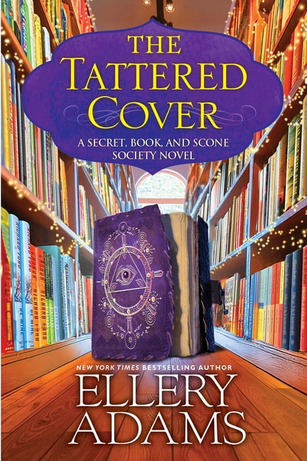 A Secret, Book and Scone Society Novel The Tattered Cover, (Paperback)