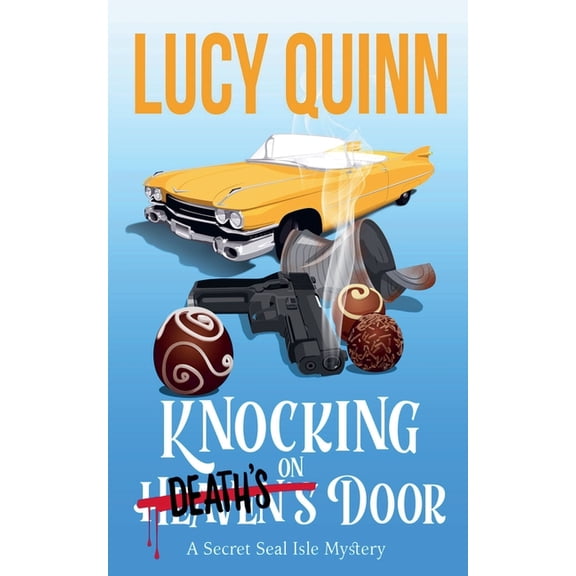 A Secret Seal Isle Mystery Knocking on Death's Door, Book 8, (Paperback)