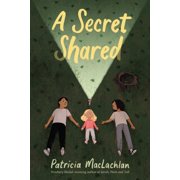 A Secret Shared, Hardcover