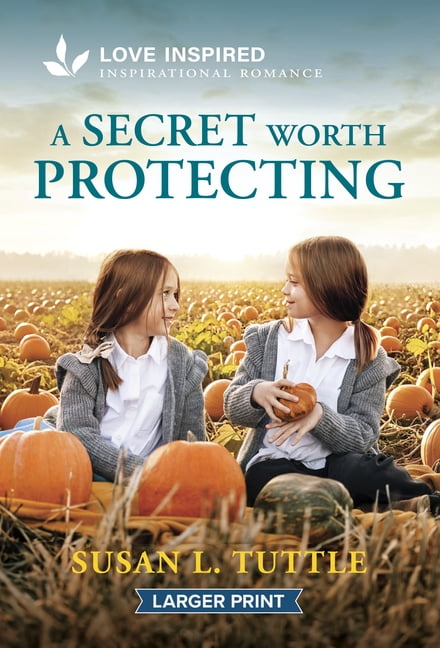 A Secret Worth Protecting: An Uplifting Inspirational Romance, (Paperback)