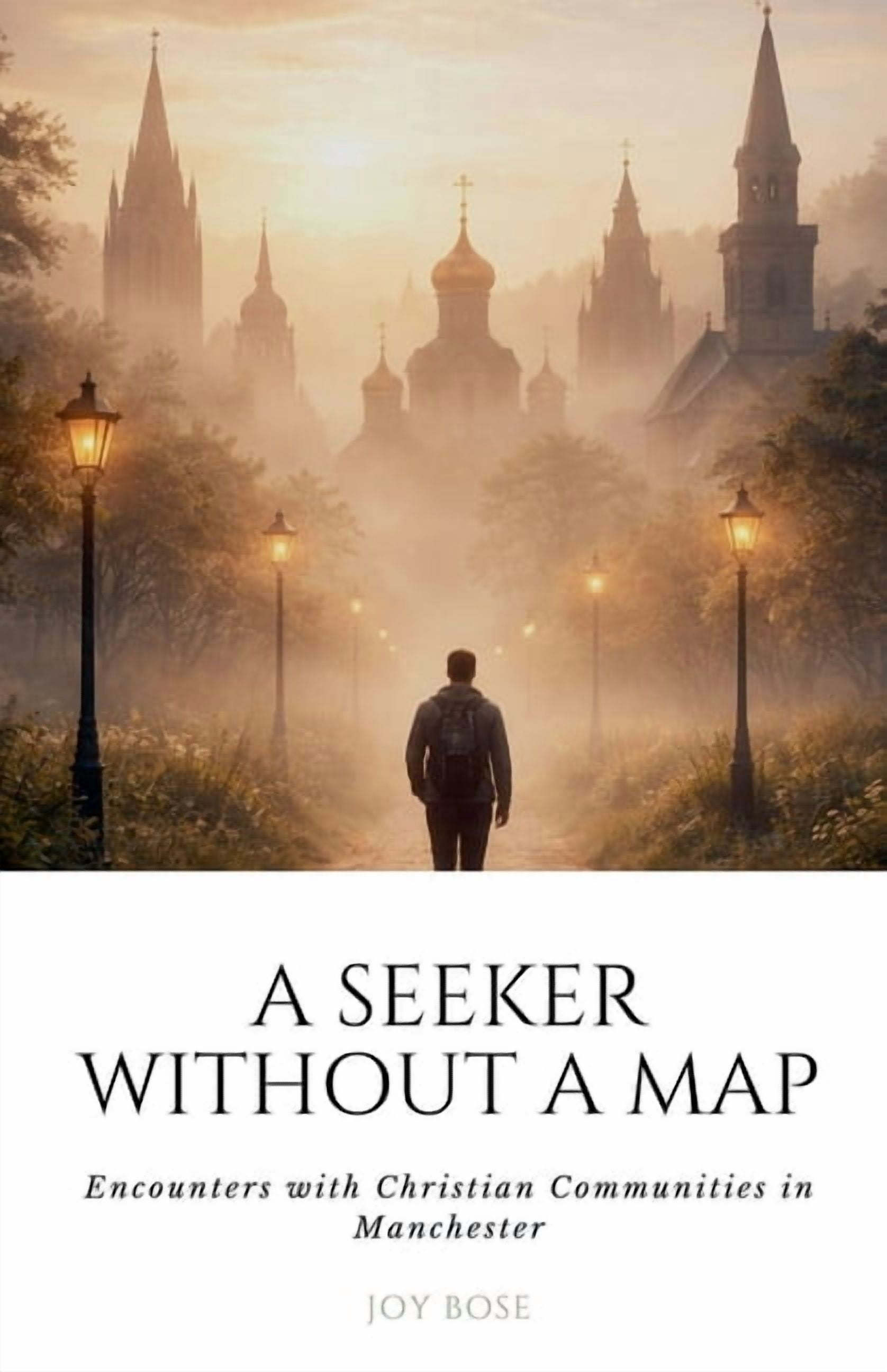 A Seeker Without a Map: Encounters with Christian Communities in Manchester, (Paperback)