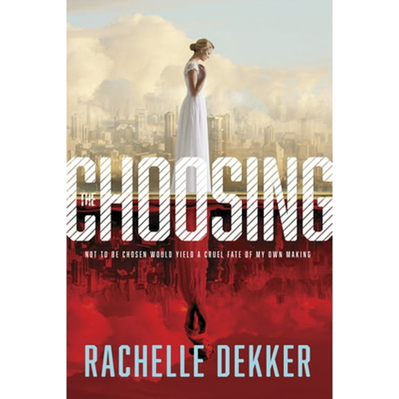 Pre-Owned The Choosing (Paperback) 1496402243 9781496402240
