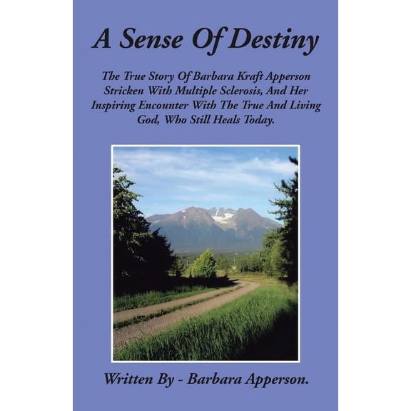 A Sense of Destiny, (Paperback)