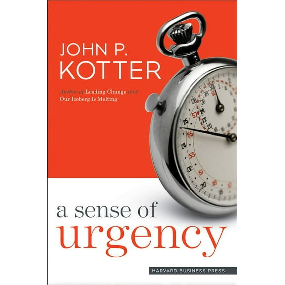 A Sense of Urgency (Hardcover)