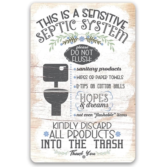 A Sensitive Septic System poster Funny Bathroom Rules Sign for Indoor or Outdoor Use Septic Tank Warning Sign Clever Restroom Decor for Home or RV
