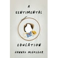 thumbnail image 1 of A Sentimental Education, (Paperback), 1 of 1