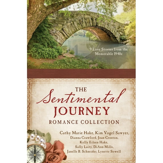 A Sentimental Journey Romance Collection : 9 Love Stories from the Memorable 1940s (Paperback)