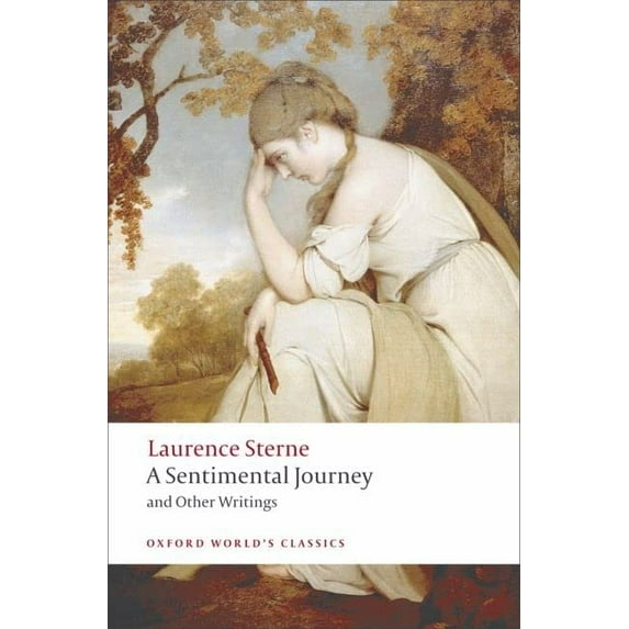 Pre-Owned A Sentimental Journey and Other Writings (Paperback) 0199537186 9780199537181