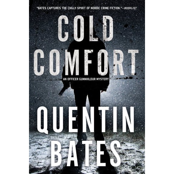 A Sergeant Gunnhildur Novel: Cold Comfort (Series #2) (Paperback)