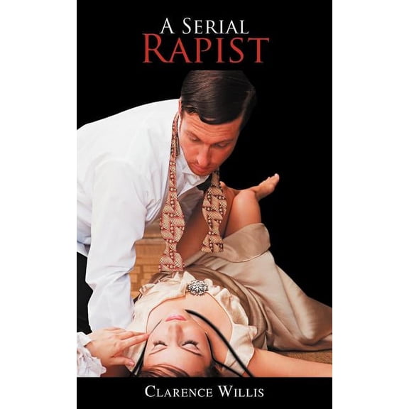 A Serial Rapist (Paperback)