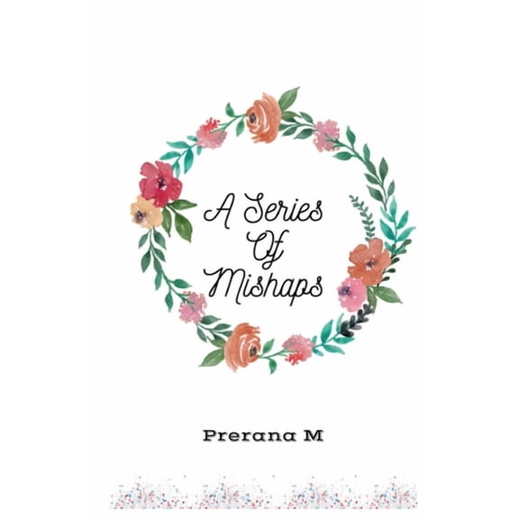 A Series Of Mishaps, (Paperback)