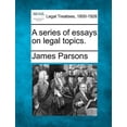 thumbnail image 1 of A Series of Essays on Legal Topics., 1 of 1
