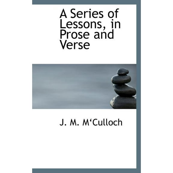 A Series of Lessons, in Prose and Verse (Hardcover)