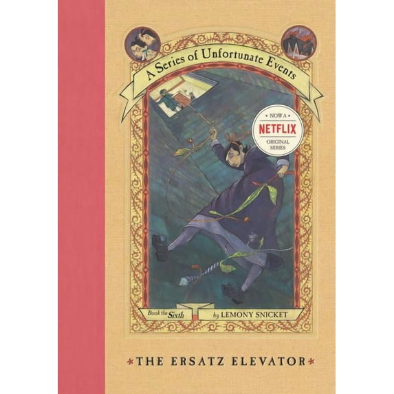 A Series of Unfortunate Events #6: The Ersatz Elevator